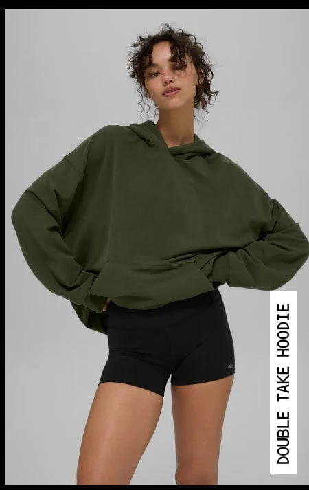 DOUBLE TAKE HOODIE