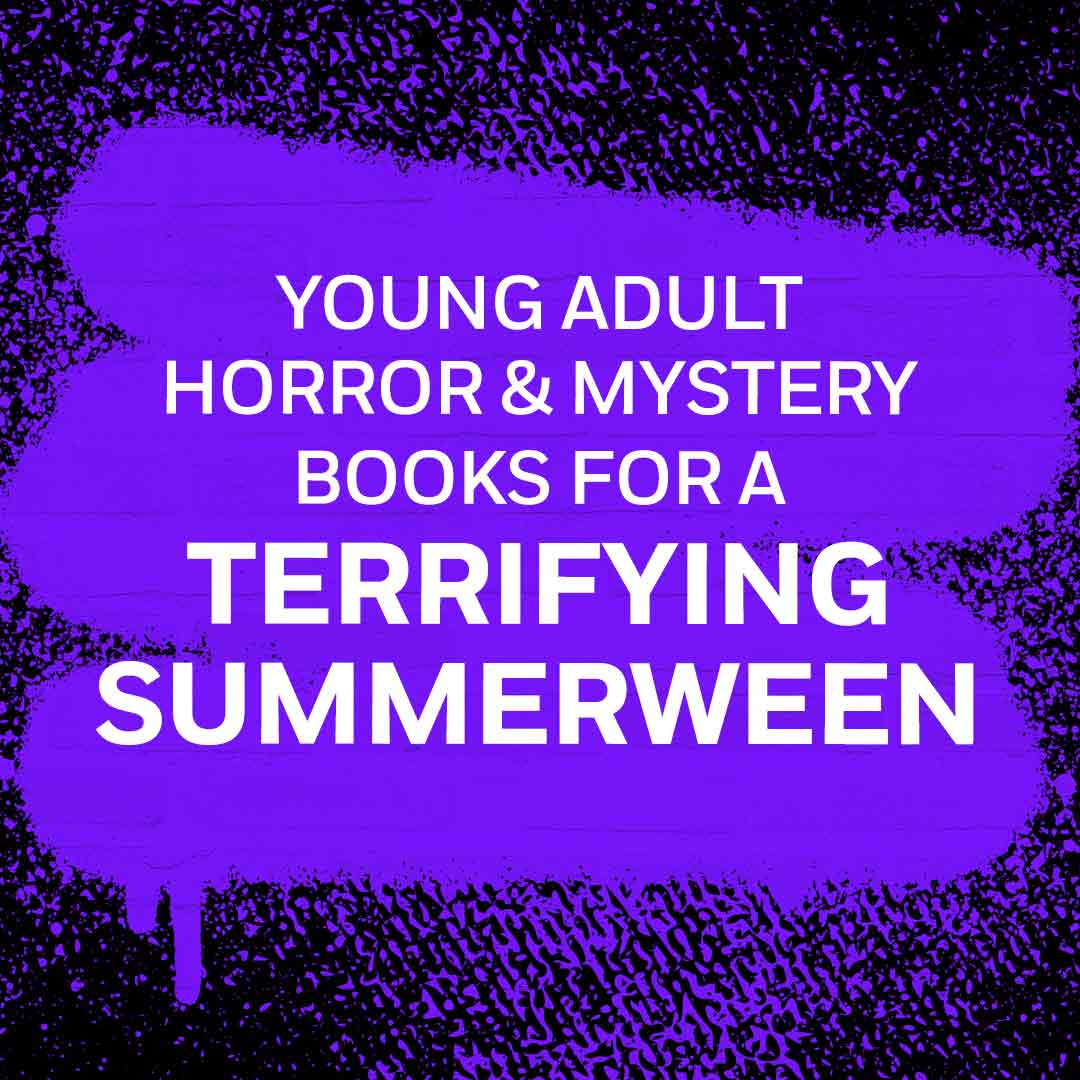 Young Adult Horror and Mystery Books for a Terrifying Summerween