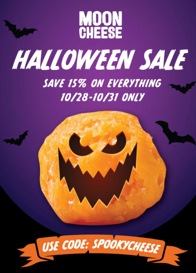 Moon Cheese | Halloween Sale | Save 15% on everything 10/28-10/31 only