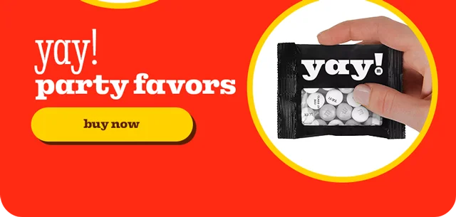 YAY! PARTY FAVORS