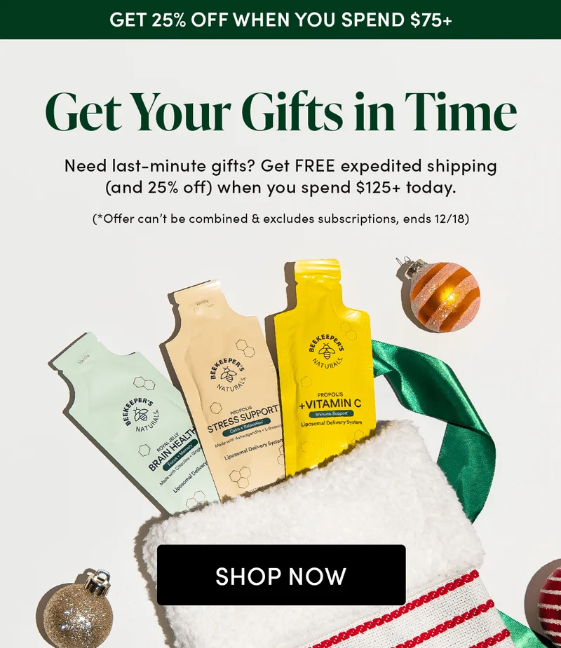 Get Your Gifts in Time  Need last-minute gifts? Get FREE expedited shipping (and 25% off) when you spend $125+ today.