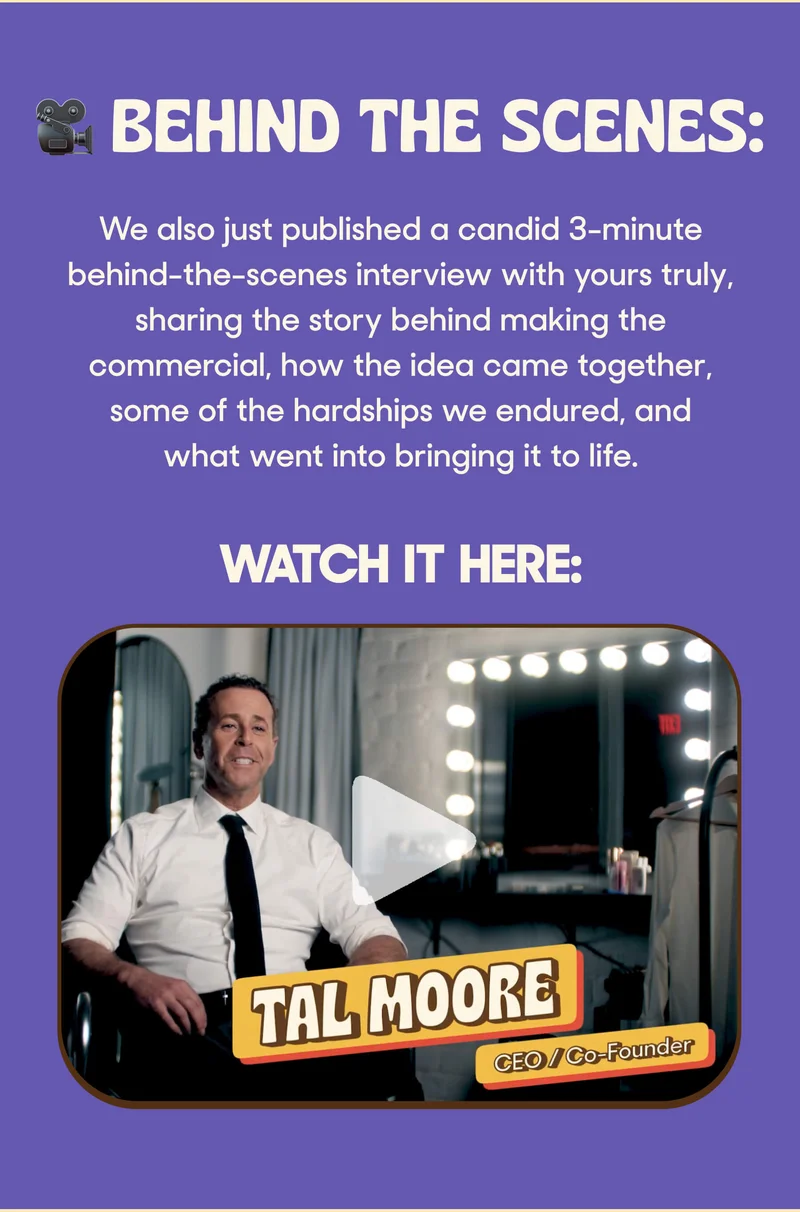 🎥&nbsp;Behind the scenes:  We also just published a candid 3-minute behind-the-scenes interview with yours truly, sharing the story behind making the commercial, how the idea came together, some of the hardships we endured, and what went into bringing it to life.  Watch it here: