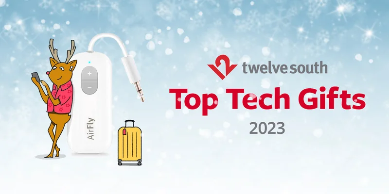 Twelve South Top Tech Gifts