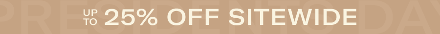 Up to 25% off Sitewide