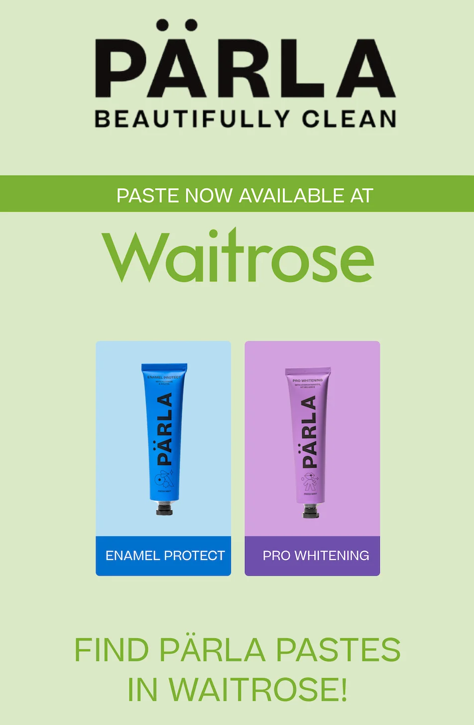PASTE NOW IN WAITROSE
