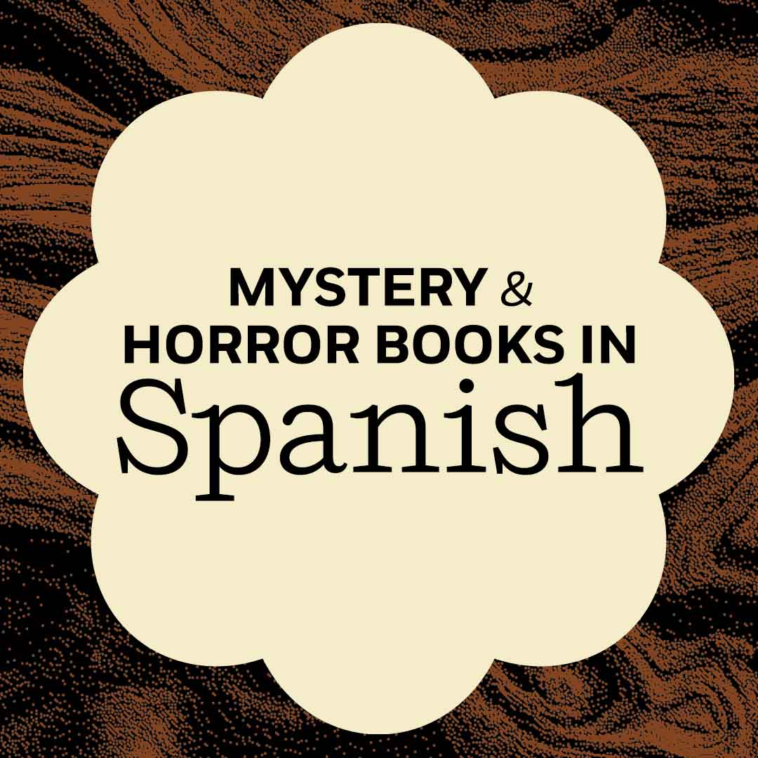 Mystery and Horror Books in Spanish