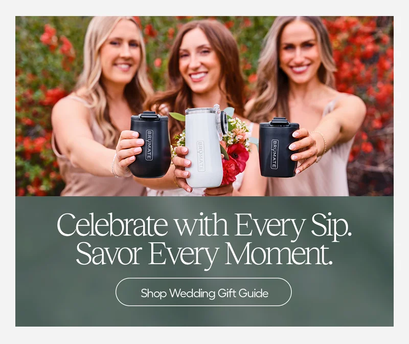 Celebrate with Eevery Sip, Savor Every Moment. Shop Wedding Gift Guide