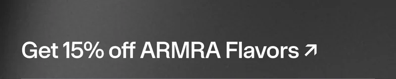 Get 15% off ARMRA Flavors call-to-action banner.