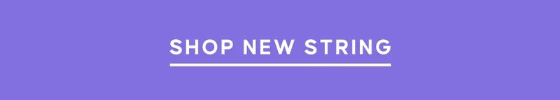 Shop New String