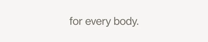 for every body.