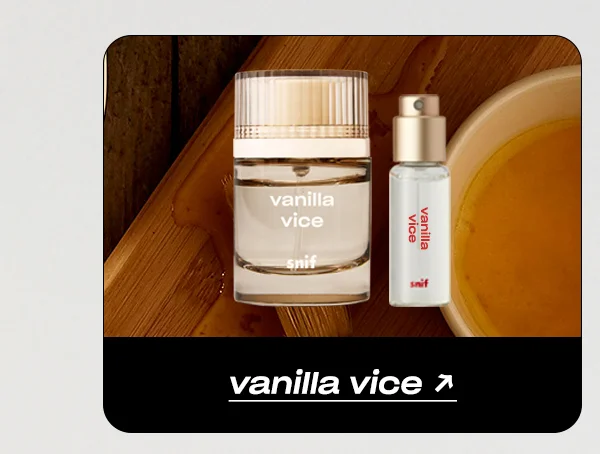 Shop Vanilla Vice →