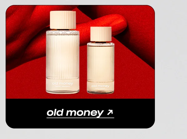 Shop Old Money →