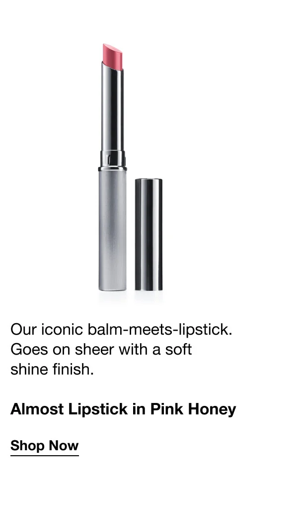 Our iconic balm-meets-lipstick. Goes on sheer with a soft shine finish. | Almost Lipstick in Pink Honey | Shop Now