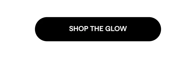 Shop the Glow