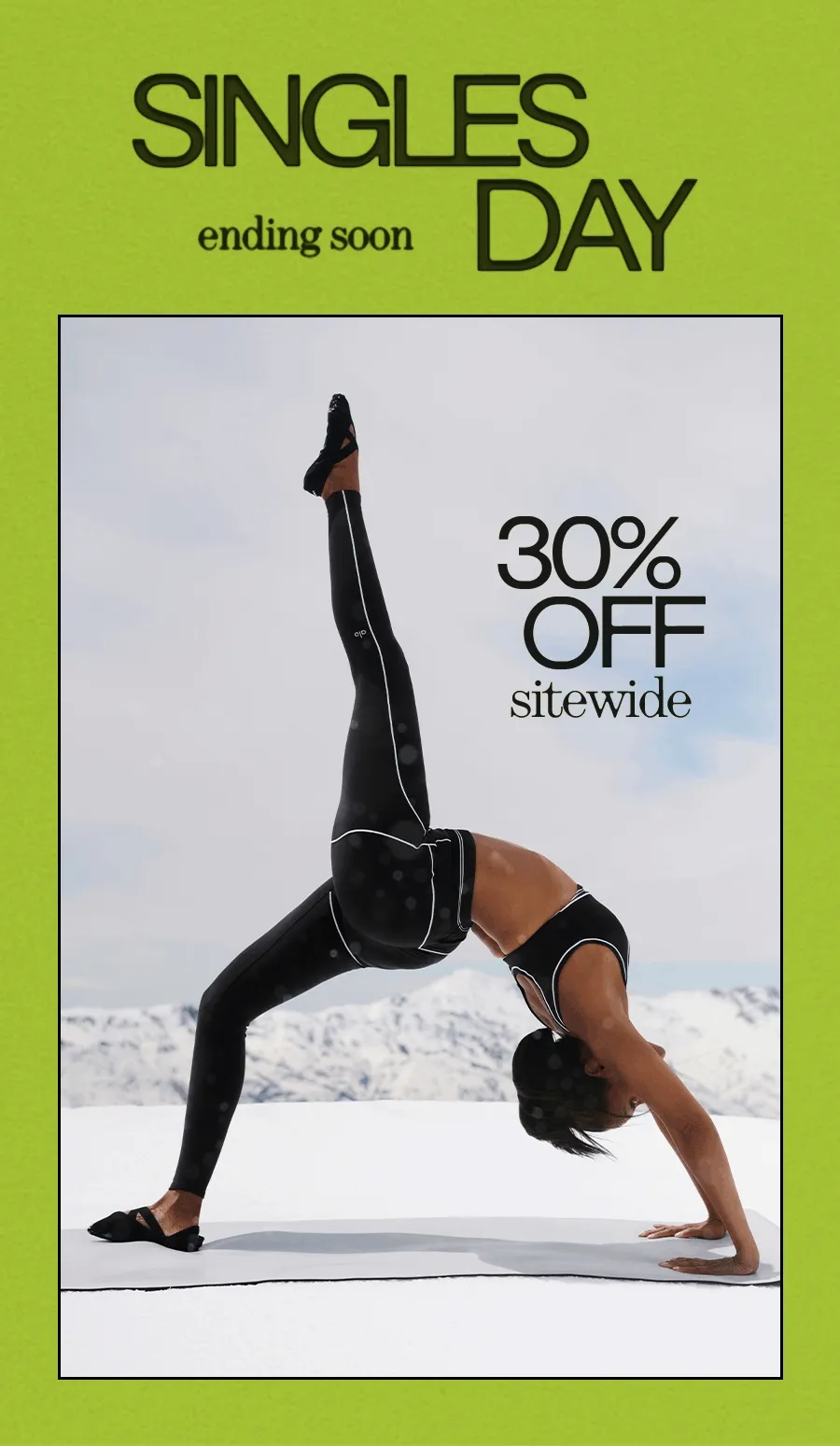 SINGLES DAY ending soon 30% OFF sitewide