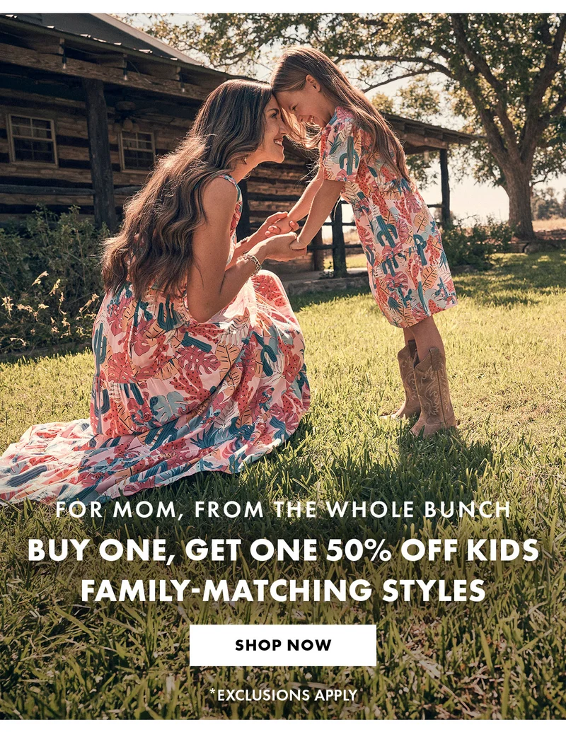 For Mom, from the whole bunch Buy One, Get One 50% Off Kids Family-Matching Styles Shop Now
