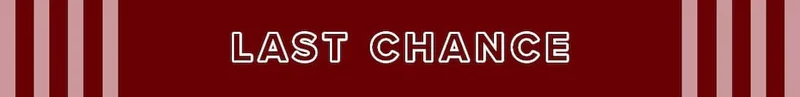 Last Chance