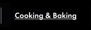 Cooking & Baking