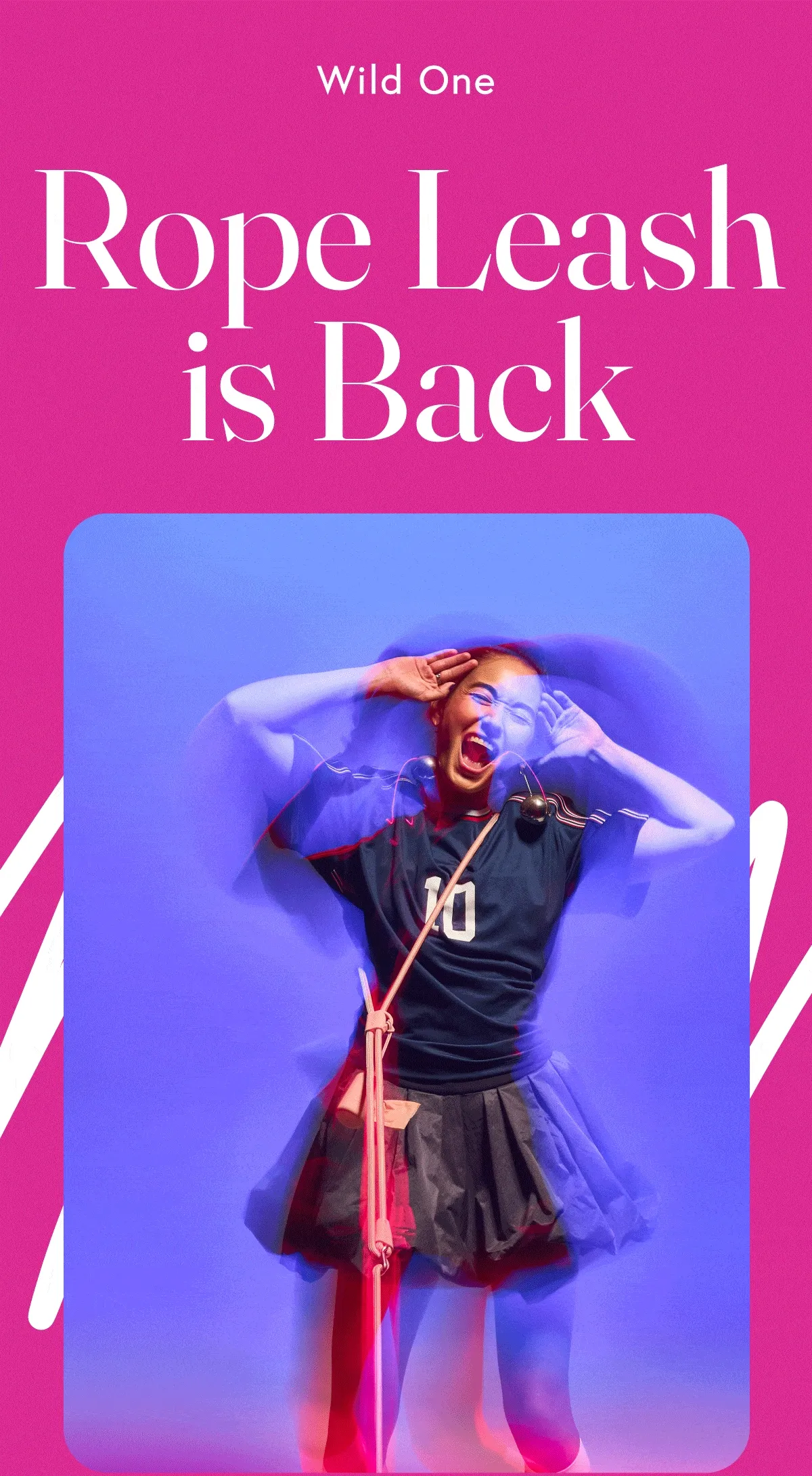 Rope Leash is Back