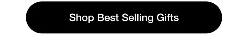 Shop Best Selling Gifts