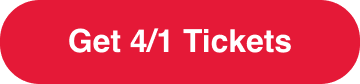 Get 4/1 Tickets