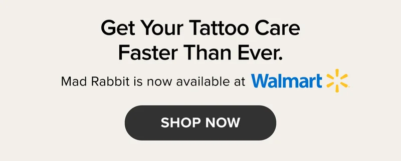 Get Your Tattoo Care Faster Than Ever. Mad Rabbit is now available at SHOP NOW