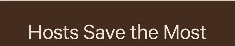 Hosts Save The Most