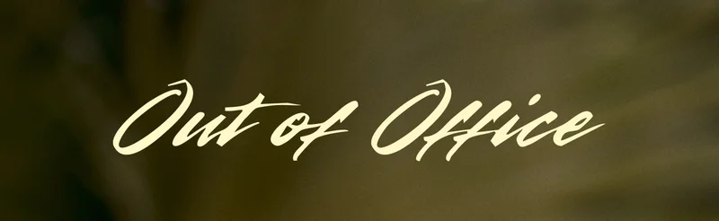 Out of Office