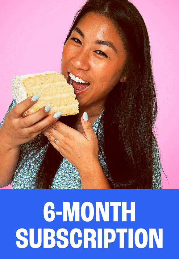 6-month subscription.