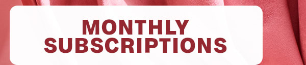 Monthly Subscriptions