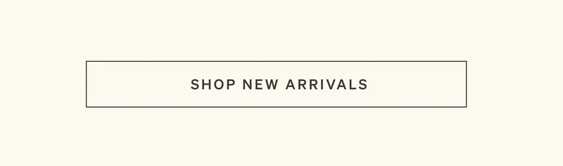 Shop New Arrivals