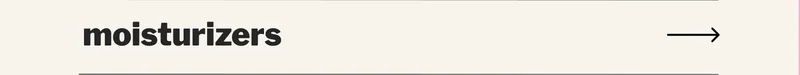 moisturizers