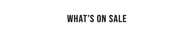 What’s On Sale