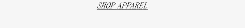 SHOP APPAREL