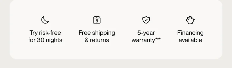 Try risk-free for 30 nights | Free shipping & returns | 5-year warranty**