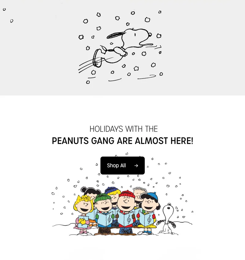 HOLIDAY WITH THE PEANUTS GANG ARE ALMOST HERE! | Shop All
