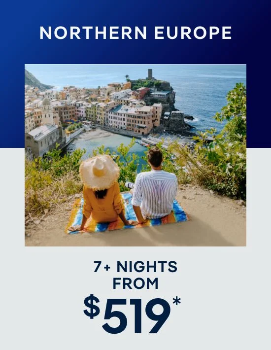 Norhern Europe – 7+ Nights – Click to View Cruises & Book Now