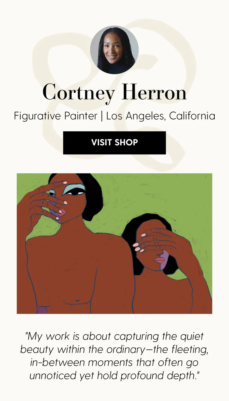 Cortney Herron | Figurative Painter | Los Angeles, California | Visit Shop | My work is about capturing the quiet beauty within the orginary - the fleeting, in-between moments that often go unnoticed yet hold profound depth.