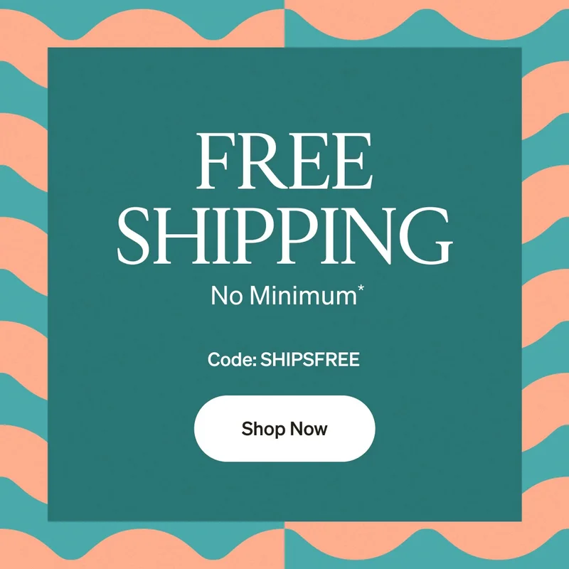 Free Shipping, No Min + Up to 50% Off Almost Everything
