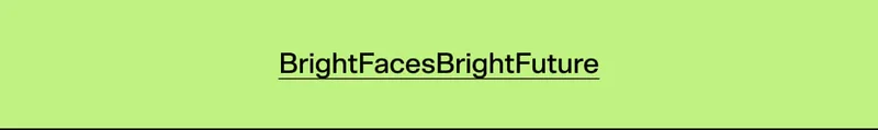 BrightFacesBrightFuture