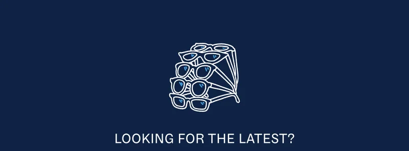 Looking for the latest?