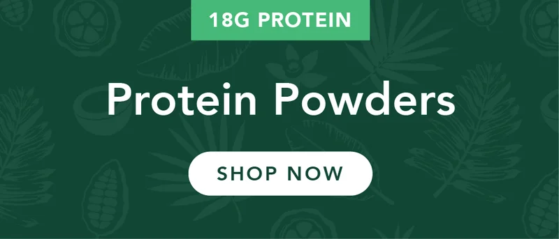 Protein Powders: 18g Protein