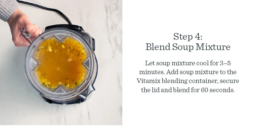 Step 4: Blend soup mixture