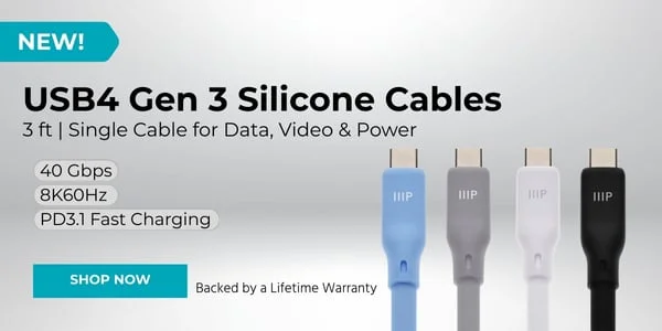 New (tag) USB4 Gen 3 Silicone Cables PD3.1 Fast Charging Available colors: Black | Blue | Gray | White Shop Now