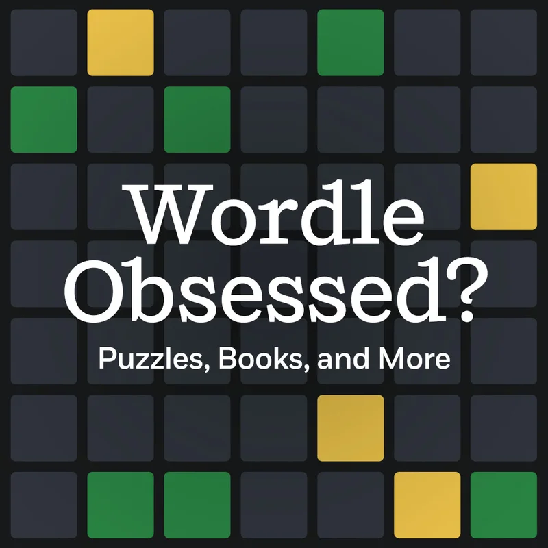 Wordle Obsessed? Puzzles, Books, and More
