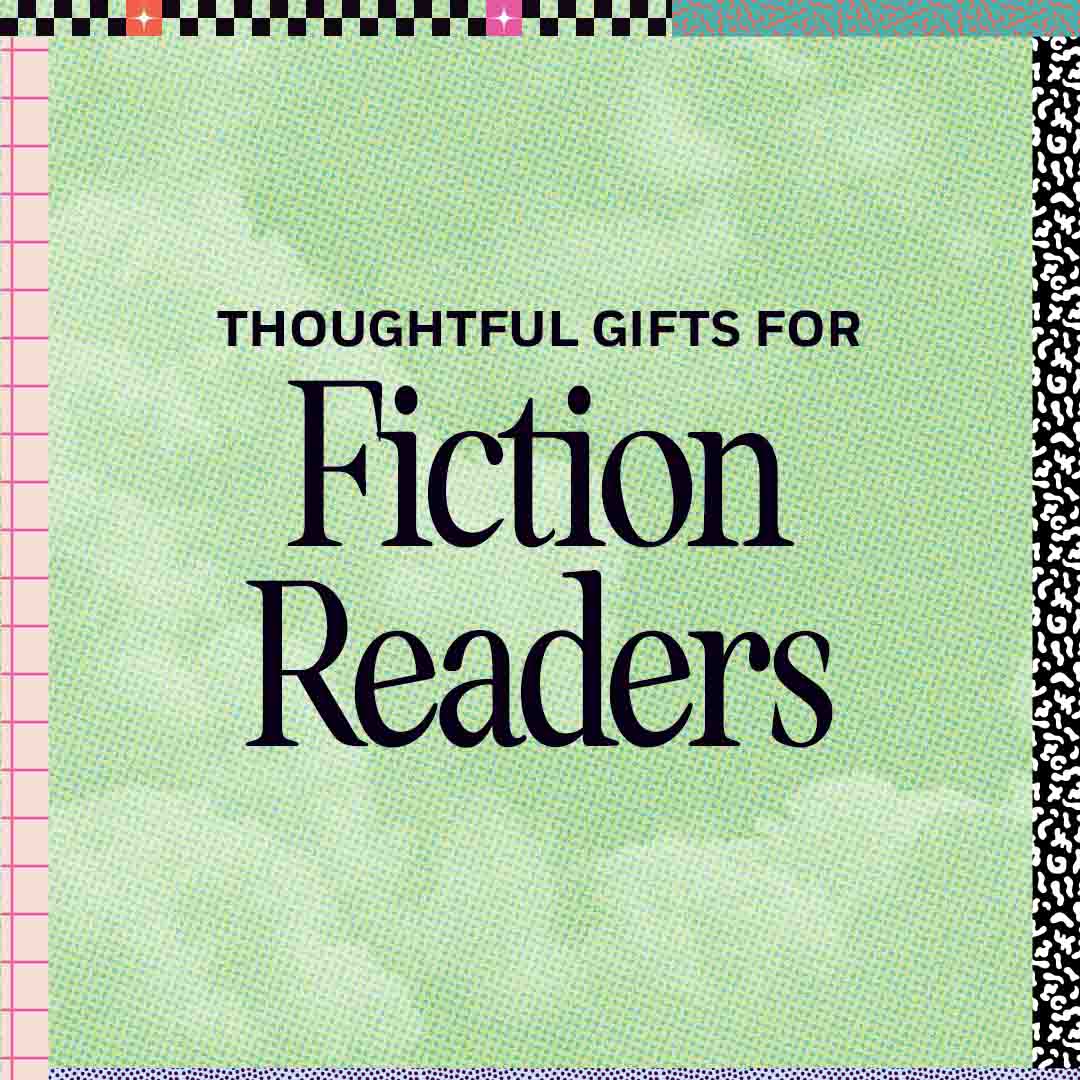 Thoughtful Gifts for Fiction Readers