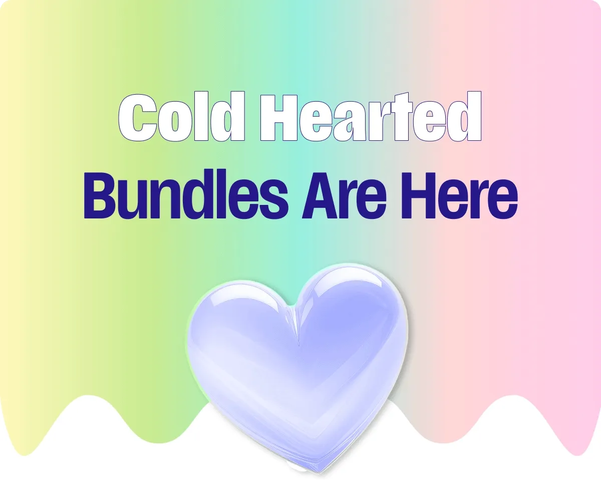 Cold Hearted Bundles are here Cold Hearted Bundles are here