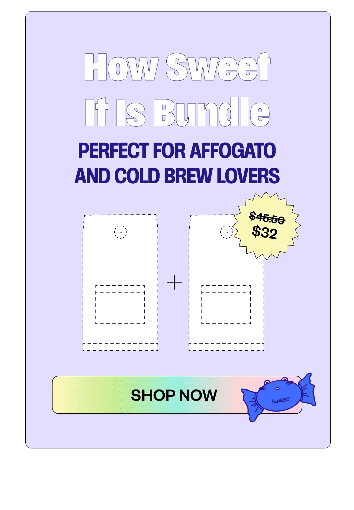 How sweet it is bundle Perfect for affogato and cold brew lovers Shop Now How sweet it is bundle Perfect for affogato and cold brew lovers Shop Now