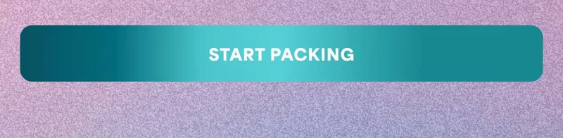 START PACKING