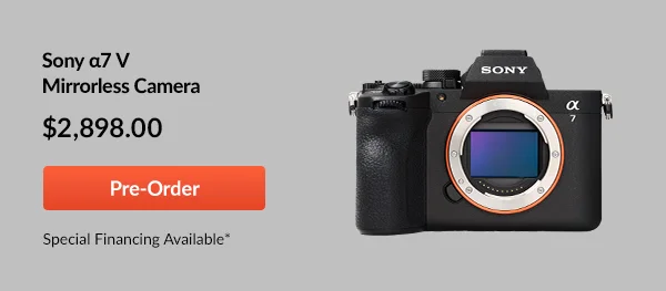 Sony α7 V Mirrorless Camera | Pre-Order